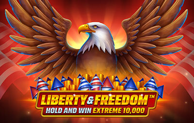 Liberty and Freedom Hold and Win Extreme 10,000